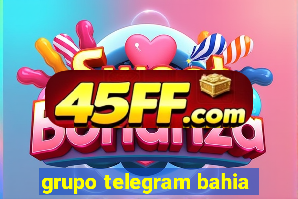 grupo telegram bahia
